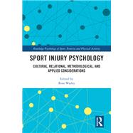 Sport Injury Psychology,9780367854997 Sport Injury Psychology,9780367854997