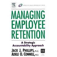 Managing Employee Retention,9781136384998 Managing Employee Retention,9781136384998