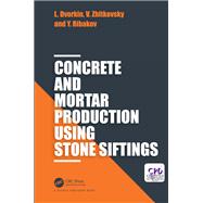 Concrete and Mortar Production using Stone Siftings,9781351345002 Concrete and Mortar Production using Stone Siftings,9781351345002