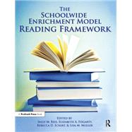 Schoolwide Enrichment Model Reading Framework,9781000945003 Schoolwide Enrichment Model Reading Framework,9781000945003