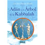 Adán y el árbol de la Kabbalah,9786077135005 Adán y el árbol de la Kabbalah,9786077135005