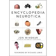 Encyclopedia Neurotica,9780312325008 Encyclopedia Neurotica,9780312325008