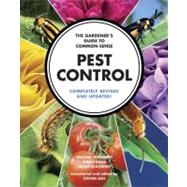 The Gardener's Guide to Common-Sense Pest Control,9781600855009 The Gardener's Guide to Common-Sense Pest Control,9781600855009
