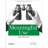 Hacking Healthcare: A Guide to Standards, Workflows, and Meaningful Use,9781449305024 Hacking Healthcare: A Guide to Standards, Workflows, and Meaningful Use,9781449305024