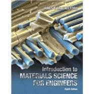 Introduction to Materials Science for Engineers,9780133825053 Introduction to Materials Science for Engineers,9780133825053