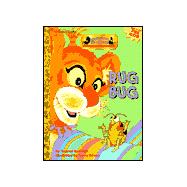Rug Bug,9780307365057 Rug Bug,9780307365057