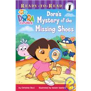Dora's Mystery of the Missing Shoes,9781435225060 Dora's Mystery of the Missing Shoes,9781435225060