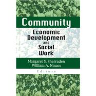 Community Economic Development and Social Work,9780789005069 Community Economic Development and Social Work,9780789005069