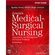 Study Guide for Lewis' Medical-Surgical Nursing,9780323595070 Study Guide for Lewis' Medical-Surgical Nursing,9780323595070