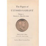 The Papers of Ulysses S. Grant,9780809305070 The Papers of Ulysses S. Grant,9780809305070