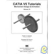 Catia Tutorials Mechanism Design & Animation,9781585035090 Catia Tutorials Mechanism Design & Animation,9781585035090