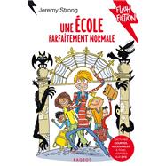 Une école parfaitement normale,9782700255096 Une école parfaitement normale,9782700255096