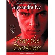 Fear the Darkness,9781452615110 Fear the Darkness,9781452615110