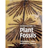 An Introduction to Plant Fossils,9780521715126 An Introduction to Plant Fossils,9780521715126