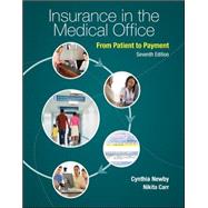 Combo: Insurance in the Medical Office: From Patient to Payment with Connect Plus Access Card,9780073545127 Combo: Insurance in the Medical Office: From Patient to Payment with Connect Plus Access Card,9780073545127