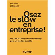 Osez le slow en entreprise,9782100815128 Osez le slow en entreprise,9782100815128