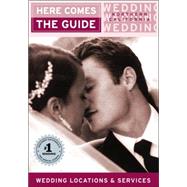 Here Comes the Guide: Northern California Wedding Locations and Services,9781885355133 Here Comes the Guide: Northern California Wedding Locations and Services,9781885355133