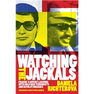 Watching the Jackals,9781647125141 Watching the Jackals,9781647125141