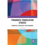 Pragmatic Translation Studies,9781003605171 Pragmatic Translation Studies,9781003605171
