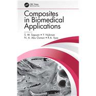 Composites in Biomedical Applications,9781000175172 Composites in Biomedical Applications,9781000175172