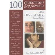 100 Questions & Answers About HIV & AIDS,9781449655174 100 Questions & Answers About HIV & AIDS,9781449655174