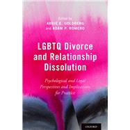 LGBTQ Divorce and Relationship Dissolution,9780190635183 LGBTQ Divorce and Relationship Dissolution,9780190635183
