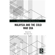 Malaysia and the Cold War Era,9780429455186 Malaysia and the Cold War Era,9780429455186