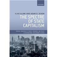 The Spectre of State Capitalism,9780198925194 The Spectre of State Capitalism,9780198925194