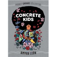 Concrete Kids,9780593095195 Concrete Kids,9780593095195