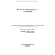 Bulk Collection of Signals Intelligence: Technical Options,9780309325202 Bulk Collection of Signals Intelligence: Technical Options,9780309325202