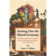 Sorting Out the Mixed Economy,9780691205205 Sorting Out the Mixed Economy,9780691205205