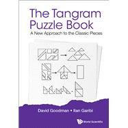The Tangram Puzzle Book,9789813235205 The Tangram Puzzle Book,9789813235205