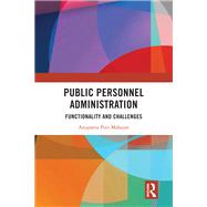 Public Personnel Administration,9781032585208 Public Personnel Administration,9781032585208