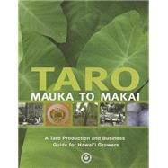 Taro Mauka to Makai,9781929325214 Taro Mauka to Makai,9781929325214