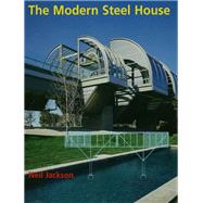 The Modern Steel House,9781136745218 The Modern Steel House,9781136745218