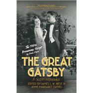 The Great Gatsby: The 1926 Broadway Script,9781009385220 The Great Gatsby: The 1926 Broadway Script,9781009385220