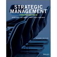 Strategic Management: Concepts and Cases,9781119505228 Strategic Management: Concepts and Cases,9781119505228
