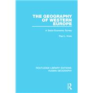The Geography of Western Europe,9780709915232 The Geography of Western Europe,9780709915232