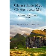 Christ Beside Me, Christ Within Me,9780835815239 Christ Beside Me, Christ Within Me,9780835815239