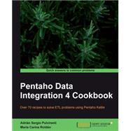 Pentaho Data Integration 4 Cookbook,9781849515245 Pentaho Data Integration 4 Cookbook,9781849515245