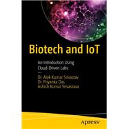 Biotech and IoT,9798868805264 Biotech and IoT,9798868805264