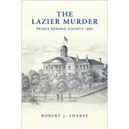 The Lazier Murder,9781442615267 The Lazier Murder,9781442615267