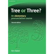 Tree or Three?: An Elementary Pronunciation Course,9780521685269 Tree or Three?: An Elementary Pronunciation Course,9780521685269