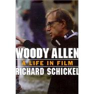 Woody Allen A Life in Film,9781566635288 Woody Allen A Life in Film,9781566635288