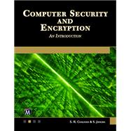 Computer Security and Encryption,9781683925293 Computer Security and Encryption,9781683925293