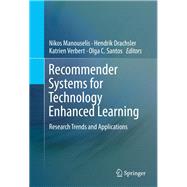 Recommender Systems for Technology Enhanced Learning,9781493905294 Recommender Systems for Technology Enhanced Learning,9781493905294