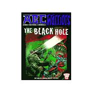 The A.B.C. Warriors: The Black Hole,9781840235296 The A.B.C. Warriors: The Black Hole,9781840235296
