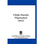 Childe Harolds Pilgrimsfard,9781120175311 Childe Harolds Pilgrimsfard,9781120175311