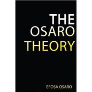The Osaro Theory,9781786235312 The Osaro Theory,9781786235312