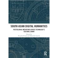 South Asian Digital Humanities,9781000195330 South Asian Digital Humanities,9781000195330